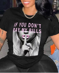 "If You Don't Pay" Shirt